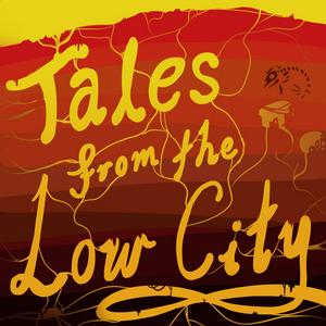 Höre Tales from the Low City in der App.