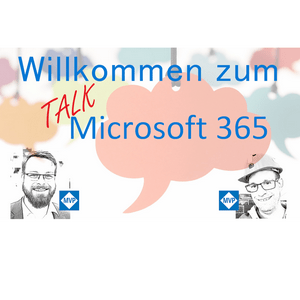 Höre Talk Microsoft 365 in der App.