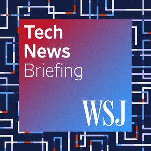 Höre WSJ Tech News Briefing in der App.