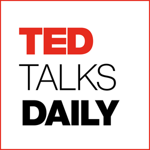 Höre TED Talks Daily in der App.