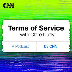 Höre Terms of Service with Clare Duffy in der App.