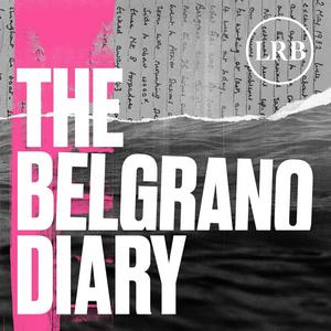 Höre The Belgrano Diary in der App.