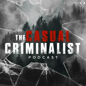 Höre The Casual Criminalist in der App.