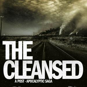 Höre The Cleansed: A Post-Apocalyptic Saga in der App.