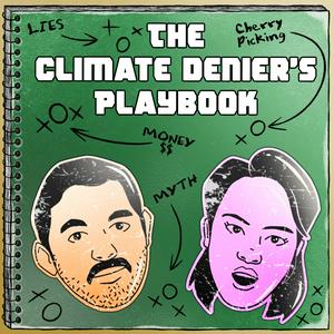 Höre The Climate Denier's Playbook in der App.