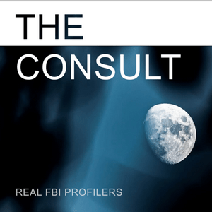 Höre The Consult: Real FBI Profilers in der App.