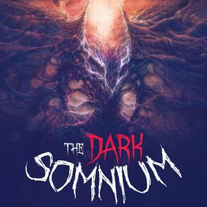 Höre The Dark Somnium in der App.