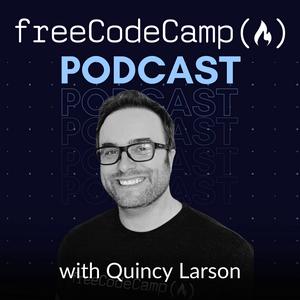 Höre The freeCodeCamp Podcast in der App.