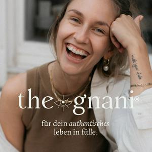 Höre the gnani® podcast in der App.