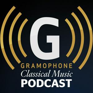 Höre Gramophone Classical Music Podcast in der App.