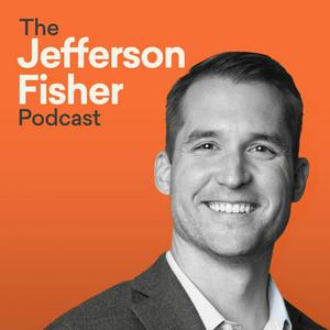 Höre The Jefferson Fisher Podcast in der App.