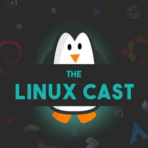 Höre The Linux Cast in der App.