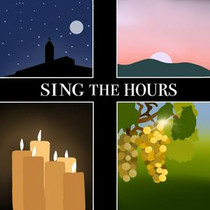 Höre The Liturgy of the Hours: Sing the Hours in der App.