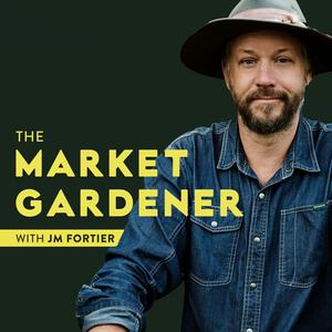 Höre The Market Gardener Podcast in der App.