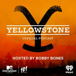 Höre The Official Yellowstone Podcast in der App.