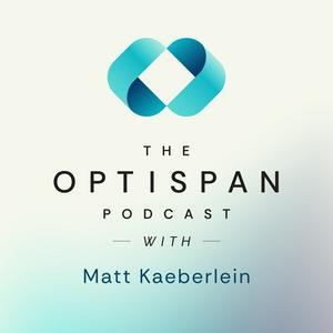 Höre The Optispan Podcast with Matt Kaeberlein in der App.