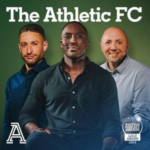 Höre The Athletic FC Podcast in der App.