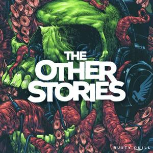 Höre The Other Stories | Sci-Fi, Horror, Thriller, WTF Stories in der App.