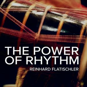 Höre The Power of Rhythm in der App.