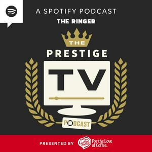 Höre The Prestige TV Podcast in der App.