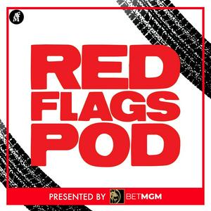 Höre The Red Flags Podcast in der App.