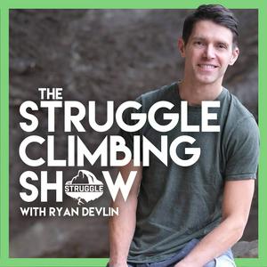 Höre The Struggle Climbing Show in der App.