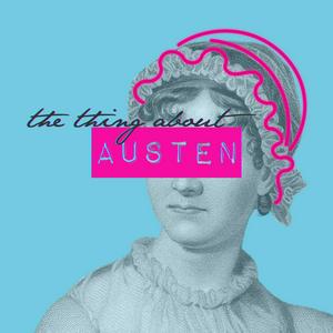 Höre The Thing About Austen in der App.