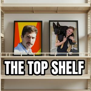 Höre The Top Shelf in der App.