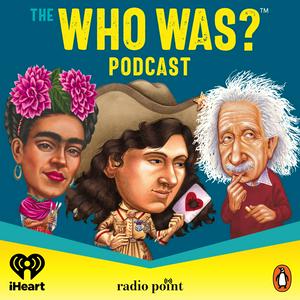 Höre The Who Was? Podcast in der App.