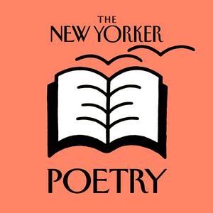 Höre The New Yorker: Poetry in der App.