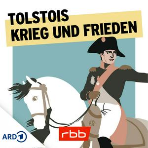 Höre Tolstois Krieg und Frieden – Hörspiel in 35 Teilen in der App.