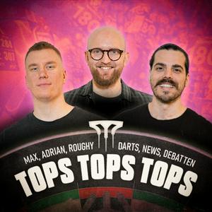 Höre Tops Tops Tops - der Podcast | Darts. News. Debatten in der App.