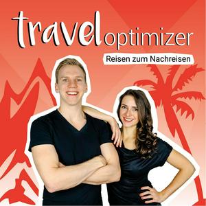 Höre traveloptimizer - Der Reisepodcast über Reisen zum Nachreisen in der App.