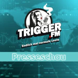 Höre Trigger.FM - Presseschau in der App.