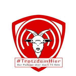 Höre Trotzdem Hier - Der Podcast über den 1. FC Köln in der App.