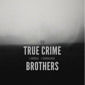 Höre True Crime Brothers in der App.