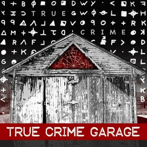 Höre True Crime Garage in der App.