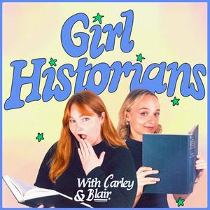 Höre Girl Historians in der App.