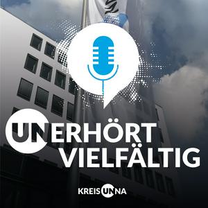 Höre Unerhört vielfältig - Kreis Unna Podcast in der App.