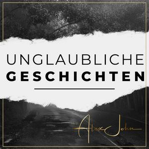 Höre Unglaubliche Geschichten - Der paranormale Podcast mit Alex John in der App.