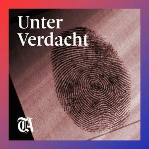 Höre Unter Verdacht – der Schweizer Crime-Podcast in der App.