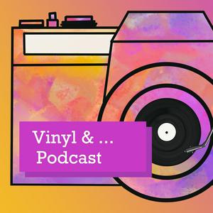 Höre Vinyl & ... Podcast in der App.