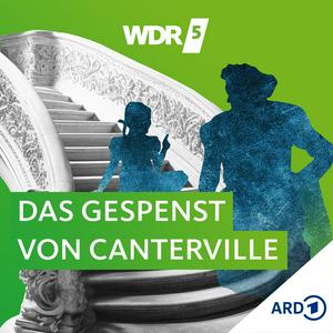 Höre WDR 5 Das Gespenst von Canterville - Hörbuch in der App.