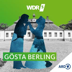 Höre WDR 5 Gösta Berling - Hörbuch in der App.