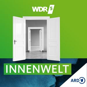 Höre Innenwelt – Der Psychologie-Podcast von WDR 5 in der App.