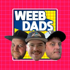 Höre WeebDads - Der Anime und Manga Podcast in der App.