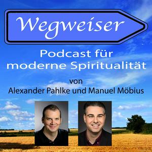 Höre Wegweiser - Podcast für moderne Spiritualität in der App.