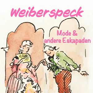 Höre Weiberspeck in der App.