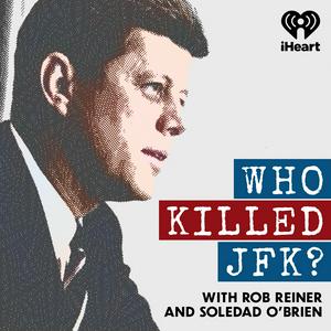 Höre Who Killed JFK? in der App.