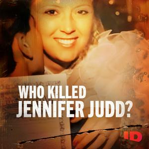 Höre Who Killed Jennifer Judd? in der App.